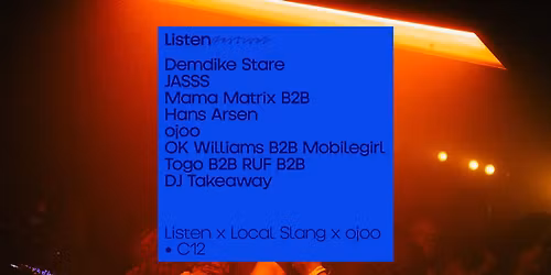 \u25cf Listen x Local Slang x ojoo x C12