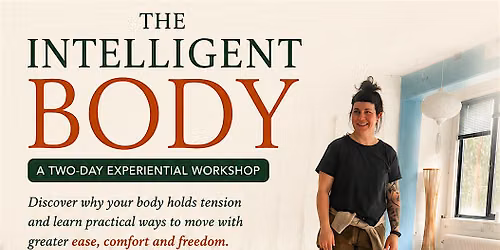 The Intelligent Body - Glasgow Somatic Weekend Intensive