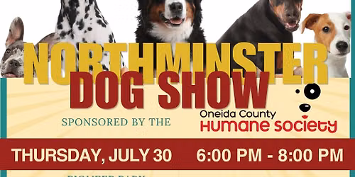 Northminster Dog Show hosted by the Oneida County Humane Society @ the Oneida County Fair