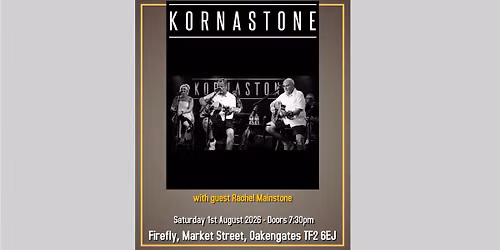 Kornastone with special guest Rachel Mainstone