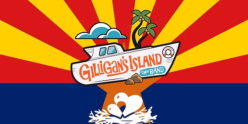 GILLIGAN\u2019S ISLAND Rocks Tucson