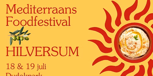 Mediterraans Foodfestival Hilversum Dudokpark