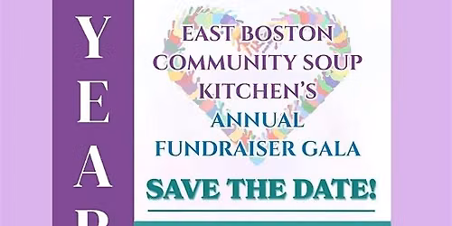 East Boston Community Soup Kitchen: 10th Anniversary Gala