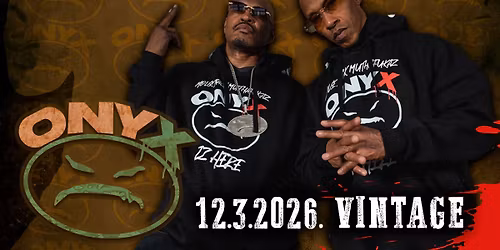 ONYX \/ Vintage, Zagreb \/ 12.03.'26.