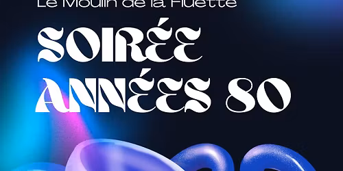 ✨ Soirée 80’s : Hits, Dance et Bonne Ambiance !