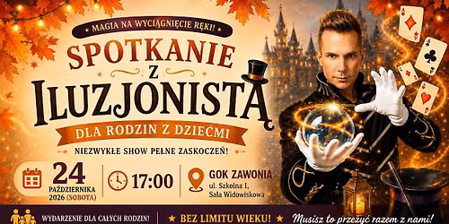 Spotkanie z Iluzjonist\u0105 Marcinem Gogo\u0142owiczem