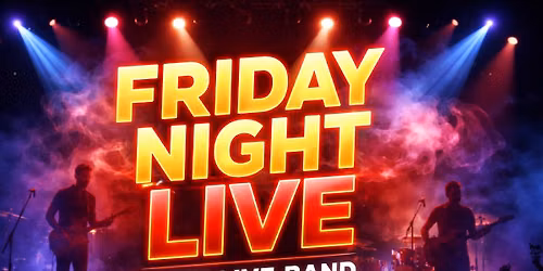 Friday Night Live: Friday Night Dinner Party