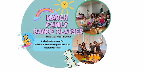 Family Dance: Child-Led Movement Class (Neurodivergent-Friendly)