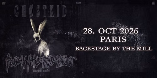 GH\u00d8STKID \u2022 Paris \u2022 Backstage by The Mill