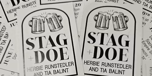 Tia & Herbie's Stag & Doe