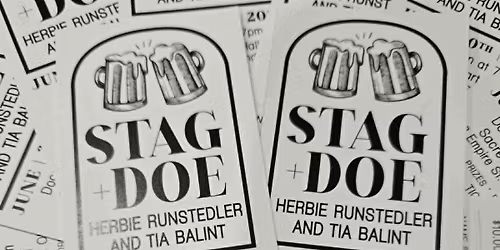 Tia & Herbie's Stag & Doe