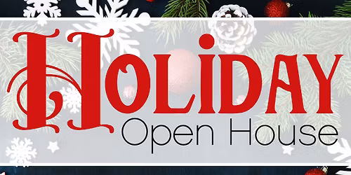 Holiday Open House