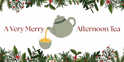 A Very Merry Afternoon Tea