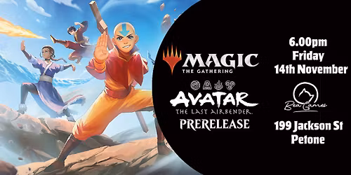 Magic: The Gathering | Avatar: The Last Airbender Prerelease Friday 14th Nov 6pm Ticket