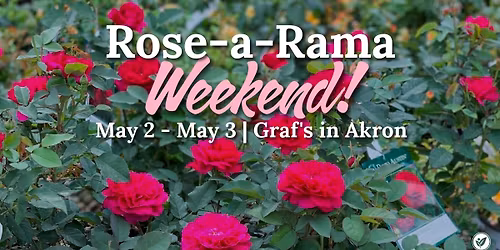 Rose-a-Rama Weekend at Graf's
