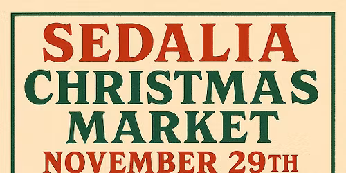 Sedalia Christmas Market