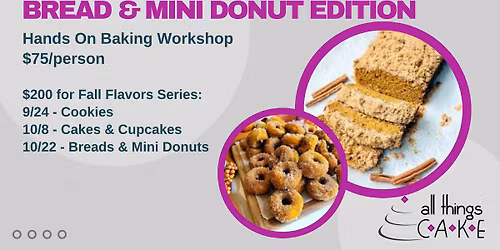 Fall Flavors: Breads & Mini Donuts