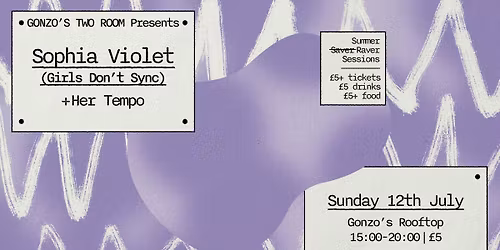 Rooftop Sunday Session w Sophia Violet (Girls Don't Sync)
