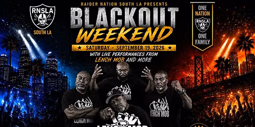 RAIDER NATION SOUTH LA PRESENTS THE ULTIMATE "BLACKOUT" WEEKEND PARTY