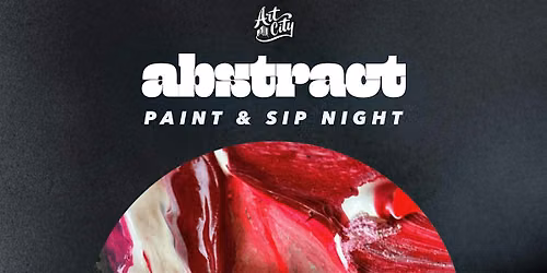 Abstract Paint & Sip Night
