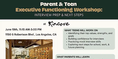 Parent & Teen Executive Functioning Workshop: Interview Prep & Next Steps
