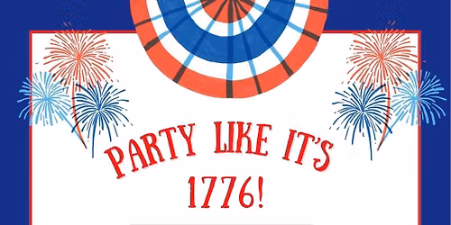 Party Like It's 1776