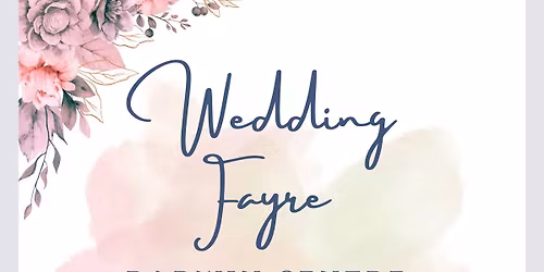 DARWIN CENTRE WEDDING FAYRE SHREWSBURY