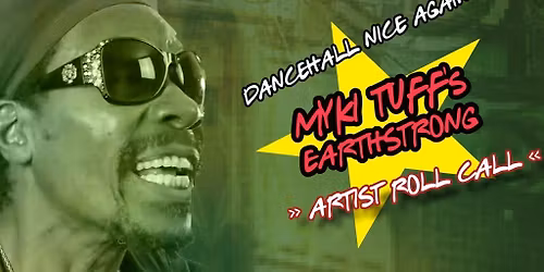 Jam Jah Mondays: Myki Tuff - Dancehall Nice Again