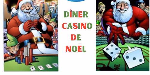 F\u00eate de No\u00ebl : D\u00eener Casino