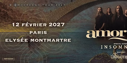 AMORPHIS + Insomnium + Unto Others \u2022 Elys\u00e9e Montmartre \u2022 Paris