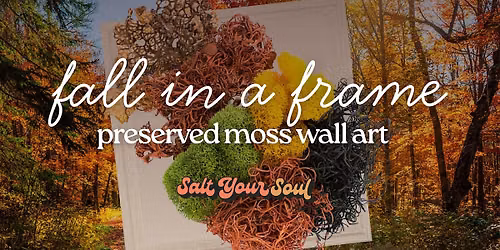 Preserved Moss Wall Art: Fall Edition