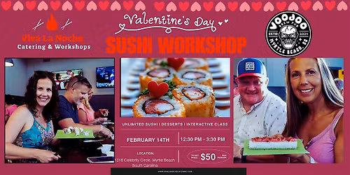 Valentine\u2019s Day Sushi Workshop Brunch