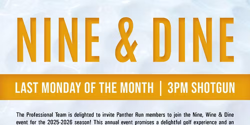 Nine & Dine (Member Event)