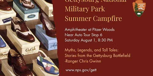Campfire- Myths, Legends, and Tall Tales: Stories from the Gettysburg Battlefield