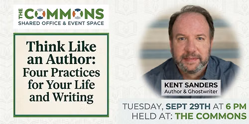 Think Like an Author: Four Practices for Your Life and Writing