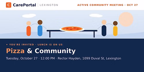 CarePortal Lexington Active Community Meeting + Pizza Lunch