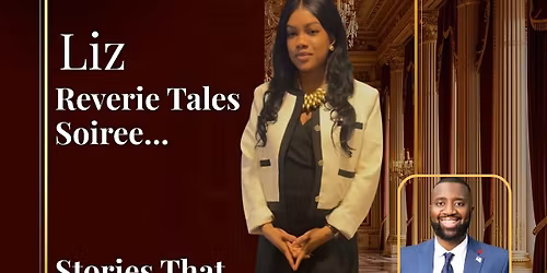 Liz Reverie Tales soiree\u2026