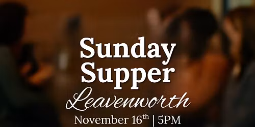 Sunday Supper at Goose Ridge Leavenworth Tasting Room