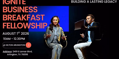 IGNITE BUSINESS BREAKFAST FELLOWSHIP