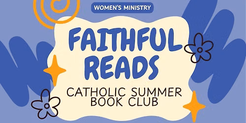 Faithful Reads - Summer Edition