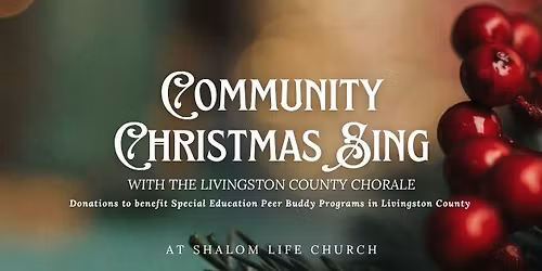 Community Christmas Sing w\/ The Livingston County Chorale