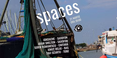 SPACES - IORDACHE & GUESTS
