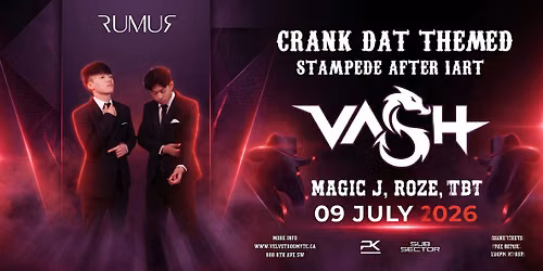 Crankdat Themed Stampede After Party: VASH