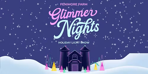 Glimmer Nights Holiday Light Show