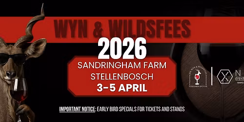 Die Wyn & Wildsfees | Sandringham Farm, Stellenbosch 2026