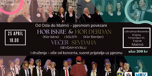 Ve\u010der Sevdaha i dru\u017eenja u Malm\u00f6. Od Osla do Malm\u00f6 - pjesmom povezani