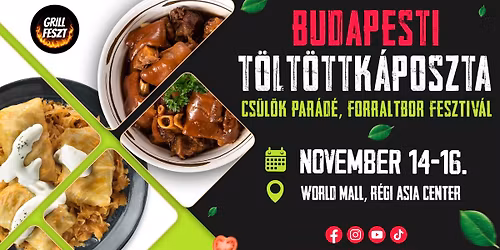 Budapesti T\u00f6lt\u00f6tt K\u00e1poszta, Cs\u00fcl\u00f6kpar\u00e9d\u00e9 \u00e9s Forralt Bor Fesztiv\u00e1l