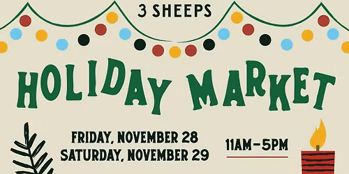 3 Sheeps Black Friday Holiday Market