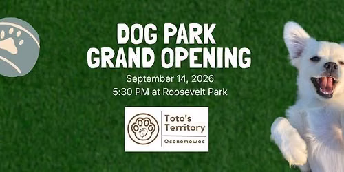 Dog Park Grand Opening