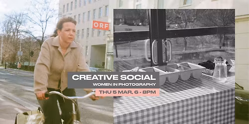 CREATIVE SOCIAL: WOMEN IN PHOTOGRAPHY